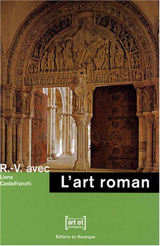 R.-V. avec l'art roman