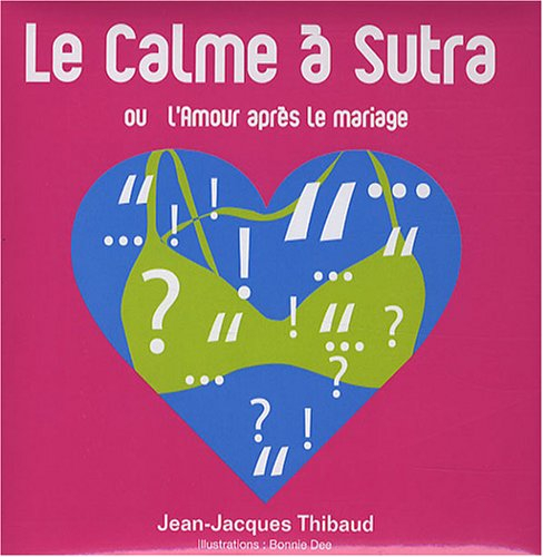 Calme à Sutra