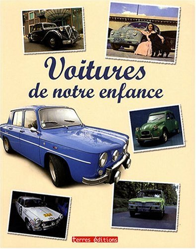 Voitures de notre enfance : 1945-1975