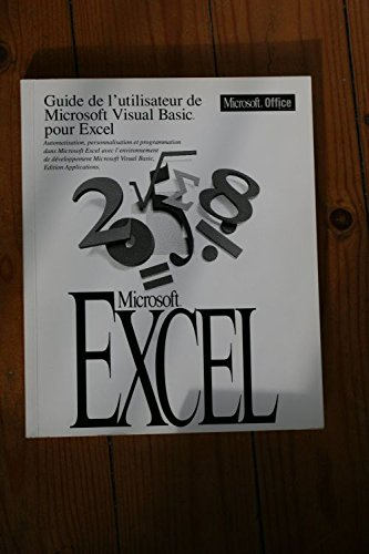 guide de l'utilisateur de microsoft visual basic pour excel. microsoft excel version 5.0