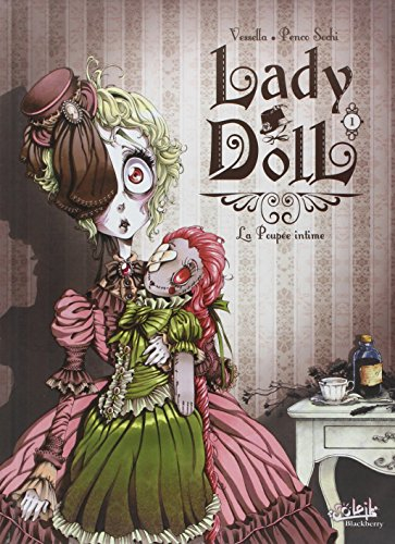Lady Doll. Vol. 1. La poupée intime