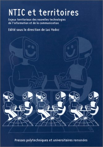 NTIC et territoires : enjeux territoriaux des nouvelles technologies de l'information et de la commu