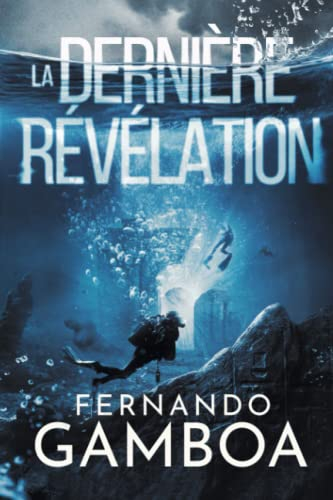LA DERNIÈRE RÉVÉLATION