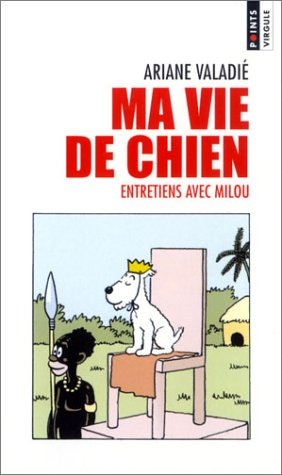 Ma vie de chien
