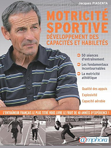 Motricité sportive : développement des capacités et habiletés