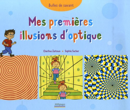 Mes premières illusions d'optique