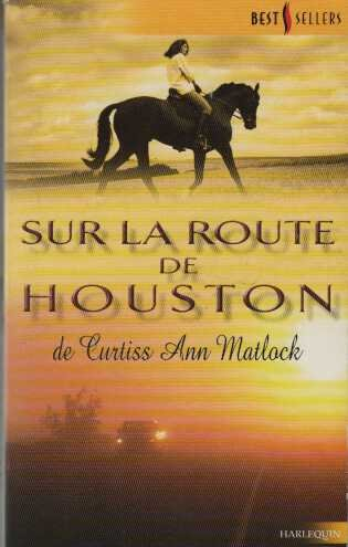 Sur la route de Houston