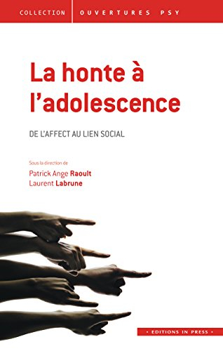 La honte à l'adolescence : de l'affect au lien social