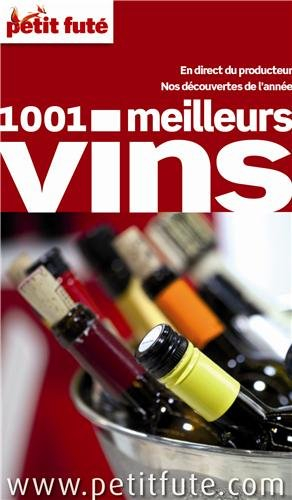 1.001 meilleurs vins à moins de 20 euros