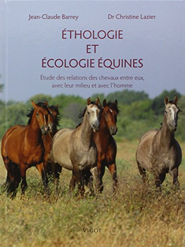 Ethologie et écologie équines