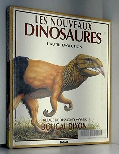 Les Nouveaux dinosaures : l'autre évolution