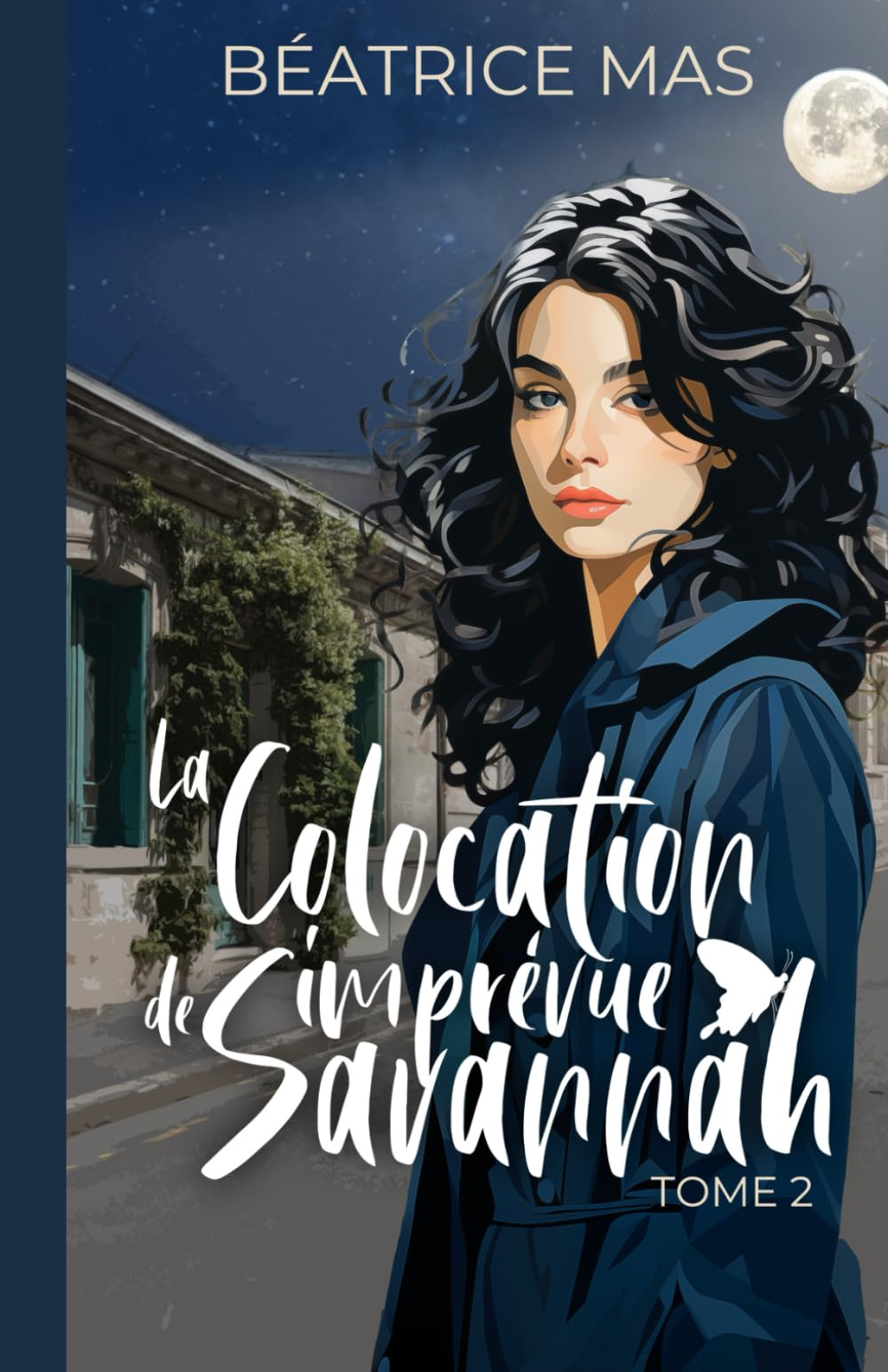 La Colocation imprévue de Savannah Tome 2: un boss encore plus déroutant,