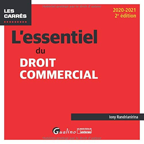 L'essentiel du droit commercial : 2020-2021