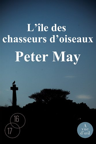 L'île des chasseurs d'oiseaux