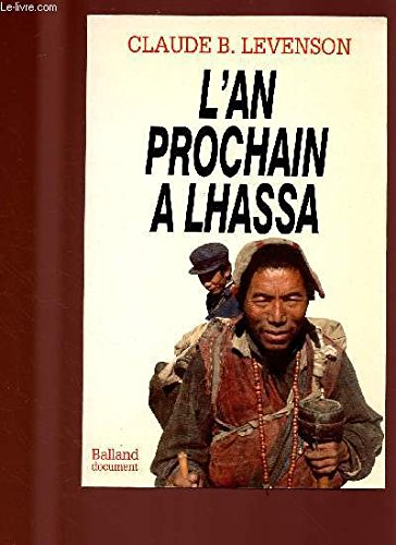 l'an prochain à lhassa
