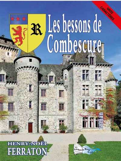 Les bessons de Combescure