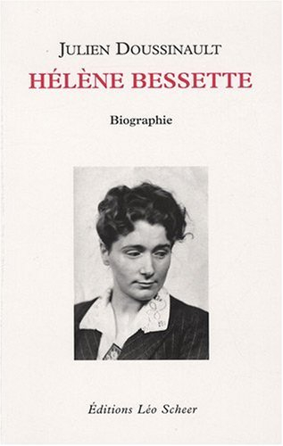 Hélène Bessette : biographie