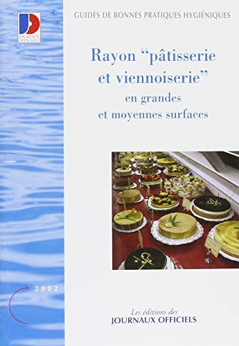 Rayon pâtisserie et viennoiserie en grandes et moyennes surfaces