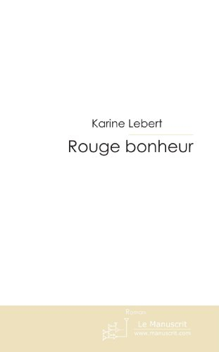 Rouge bonheur