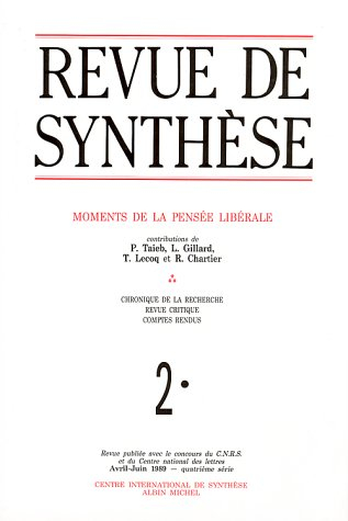 revue de synthèse, numéro 2 : moments de la pensée libérale