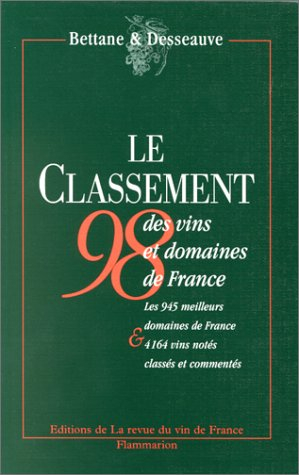 le classement 1998 des vins et domaines de france
