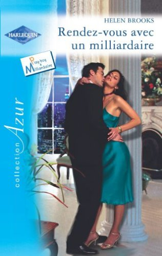 Rendez-vous avec un milliardaire