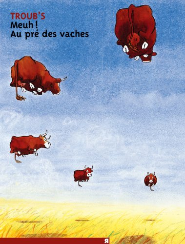 Meuh ! au pré des vaches