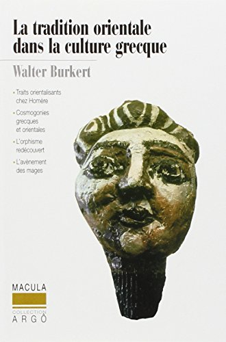 La tradition orientale dans la culture grecque