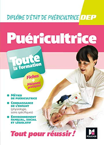 Puéricultrice : diplôme d'Etat de puéricultrice, toute la formation : fiches + mémos pratiques
