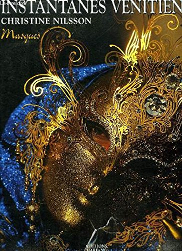 Instantanés vénitiens : Masques