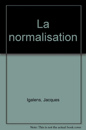 La Normalisation