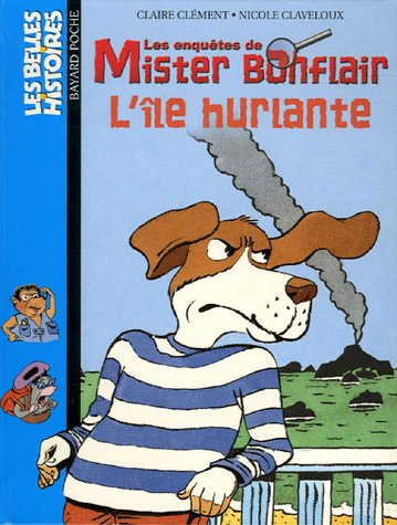 Les enquêtes de Mister Bonflair. Vol. 2005. L'île hurlante