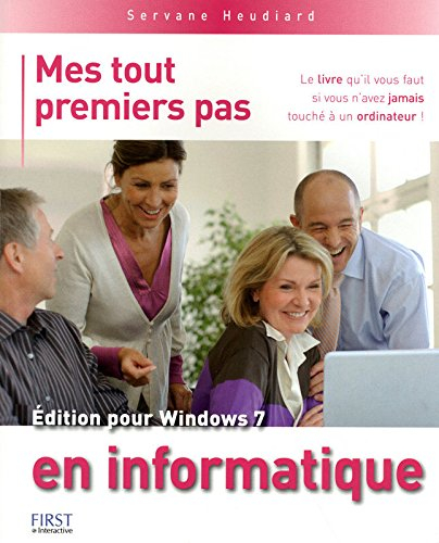 Mes tout premiers pas en informatique, édition pour Windows 7