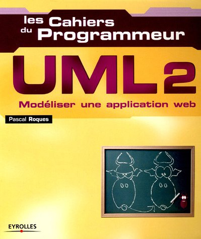 UML 2 : modéliser une application Web
