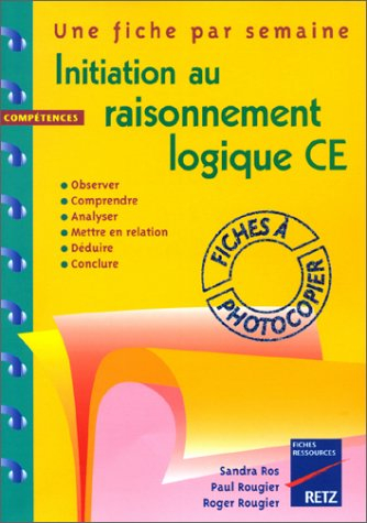 Initiation au raisonnement logique CE1-CE2