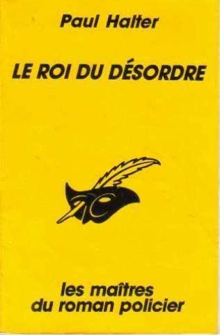 Le roi du désordre