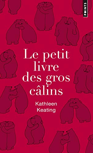 Le petit livre des gros câlins