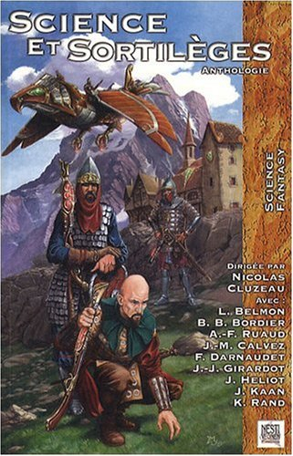 Sciences et sortilèges : anthologie
