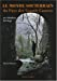 Le monde souterrain du pays des Grands Causses: Un fabuleux héritage