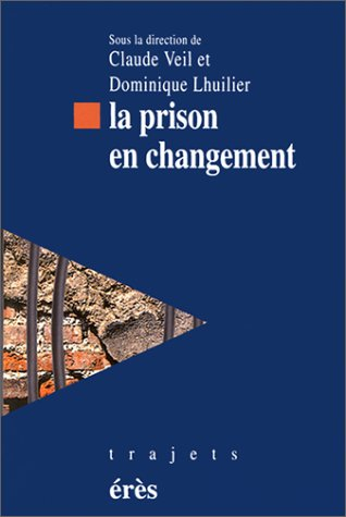 La prison en changement