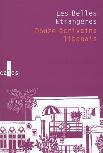 Douze écrivains libanais : anthologie