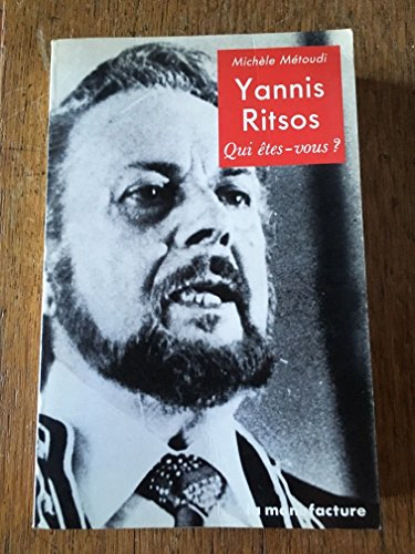 Yannis Ritsos, qui êtes-vous ?