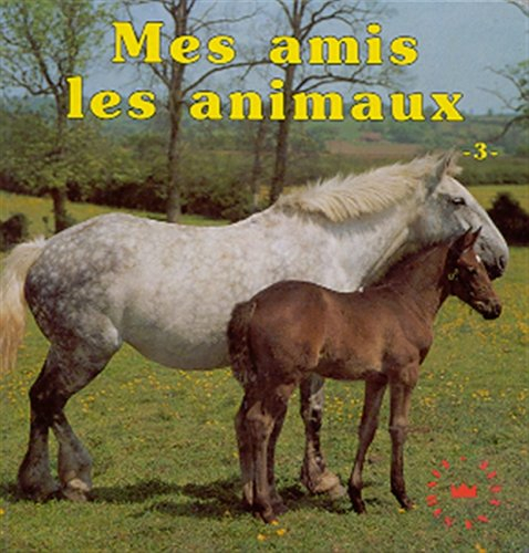 mes amis les animaux. 3