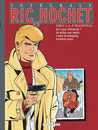 Ric Hochet : intégrale. Vol. 15