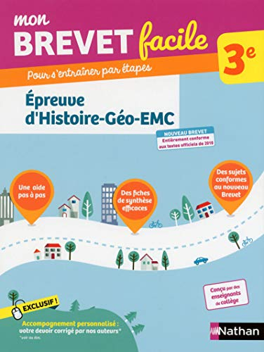 Mon brevet facile 3e : épreuve d'histoire géographie, EMC : nouveau brevet