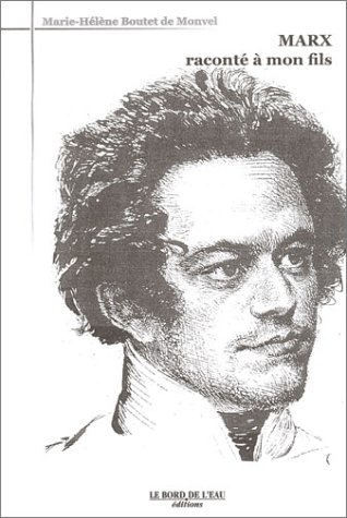Marx raconté à mon fils
