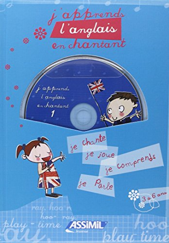 J'apprends l'anglais en chantant, 3 à 6 ans : je chante, je joue, je comprends, je parle