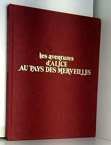 Les aventures d'Alice au pays des merveilles