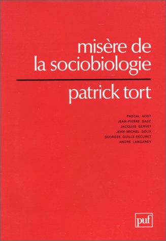 misère de la sociobiologie
