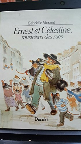 Ernest et Célestine, musiciens des rues